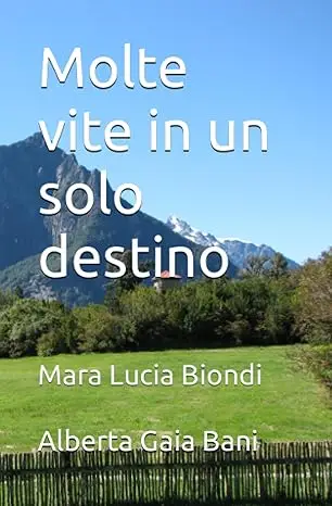 Molte vite in un solo destino
